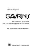 Cover of: Gavr'inis: bretonische Felsbilder aus alteuropäischer Mysterienwelt