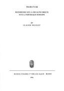 Cover of: Tributum: Recherches sur la fiscalite directe sous la republique romaine (Antiquitas : Reihe 1, Abhandlungen zur alten Geschichte)