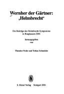 Cover of: Wernher der Gärtner by herausgegeben von Theodor Nolte und Tobias Schneider.