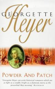 Cover of: POWDER AND PATCH by Georgette Heyer
