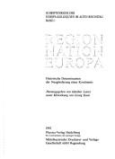 Cover of: Region, Nation, Europa: Historische Determinanten der Neugliederung eines Kontinents (Schriftenreihe der Europa-Kolloquien im Alten Reichstag)