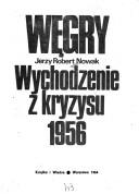 Cover of: Wegry: Wychodzenie z kryzysu 1956