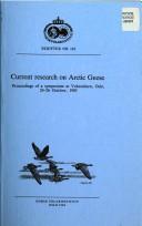 Cover of: Current research on Arctic geese by 