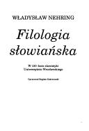 Cover of: Filologia słowiańska by Władysław Nehring