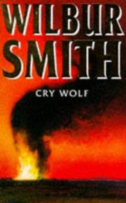 Cover of: Cry Wolf by Wilbur Smith