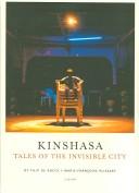 Cover of: Kinshasa by Marie-Francoise Plissart, Filip De Boeck