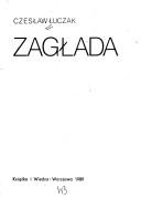 Cover of: Zagłada by Czesław Łuczak