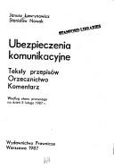Cover of: Ubezpieczenia komunikacyjne by Janusz Ławrynowicz