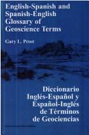 Cover of: English-Spanish and Spanish-English Glossary of Geoscience Terms