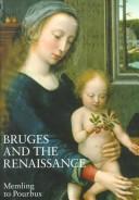Cover of: Bruges and the Renaissance by 
