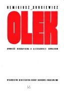 Cover of: Olek by Remigiusz Surgiewicz, Remigiusz Surgiewicz