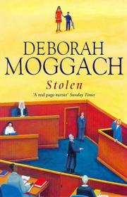 Cover of: Stolen by Deborah Moggach