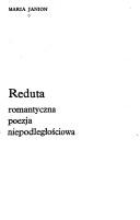 Cover of: Reduta: Romantyczna poezja niepodleglosciowa (Biblioteka romantyczna)