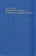 Cover of: Theophrasts Methode in seinen botanischen Schriften