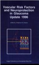 Cover of: Vascular Risk Factors and Neuroprotection in Glaucoma: Update 1996