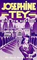 Cover of: Miss Pym Disposes by Josephine Tey
