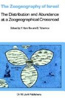 Cover of: The Zoogeography of Israel: The Distribution and Abundance at a Zoogeographical Crossroad (Monographiae Biologicae)