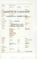 Cover of: ASPECTS OF LANGUAGE. Studies in Honour of Mario Alinei. Volume II: Theoretical and Applied Semantics. Papers Presented to Mario Alinei by his Friends, ... on the Occasion of his 60-th Birthday.