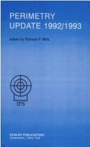 Cover of: A visual field index for nerve fiber bundle defects Perimetry update, 1992/1993: proceedings of the Xth International Perimetric Society Meeting, Kyoto, Japan, October 20-23, 1992