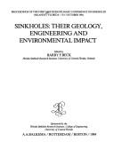 Cover of: Sinkholes by Multidisciplinary Conference on Sinkholes (1st 1984 Orlando, Fla.)