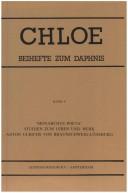 Cover of: 'monarchus Poeta'.Studien zum Leben und Werk Anton Ulrichs von Braunschweig-Luneburg. Akten des Anton-Ulrichs-Symposions in NANCY (2.-3. Dezember 1983). (Chloe 4)