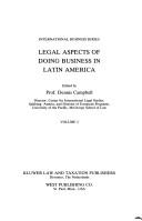 Legal aspects of doing business in Latin America by Dennis Campbell