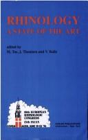 Cover of: Rhinology: a state of the art : proceedings of the XVth Congress of the European Rhinologic Society and the XIIIth International Symposium on Infection and Allergy of the Nose, Copenhagen, Denmark, June 19-23, 1994