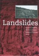 Cover of: Landslides | International Conference and Field Workshop on Landslides (9th 1999 Bristol, England)