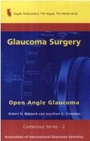 Glaucoma surgery by Global AIGS Consensus Meeting (2nd 2005 Ft. Lauderdale, Fla.)