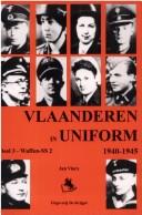 Cover of: Vlaanderen in uniform, 1940-1945 by Jan Vincx