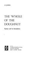 Cover of: The 'whole' of the doughnut: syntax and its boundaries