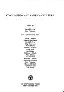Cover of: Consumption and American culture