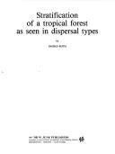 Cover of: Stratification of a Tropical Forest As Seen in Dispersal Types (Tasks for Vegetation Science)