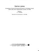 Saline lakes by International Symposium on Athalassic (Inland) Saline Lakes (2nd 1982 University of Saskatchewan)