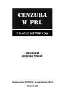 Cenzura w PRL by Zbigniew Romek