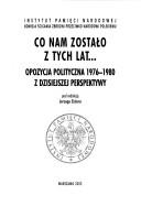 Co nam zostało z tych lat-- by Jerzy Eisler