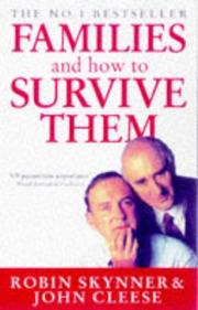 Families and how to survive them by Robin Skynner, John Cleese