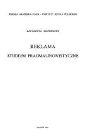 Cover of: Reklama: studium pragmalingwistyczne