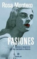 Pasiones by Rosa Montero