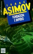 Cover of: Fundación e imperio by Isaac Asimov