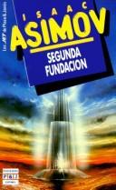 Cover of: Segunda fundación by Isaac Asimov