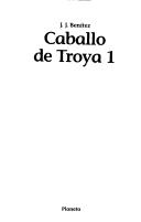 Cover of: Caballo de Troya 1 by J. J. Benitaz