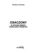 Cover of: Osaczony: W sprawie smierci Grzegorza Przemyka