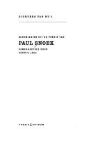 Cover of: Paul Snoek: een keuze uit de poëzie van Paul Snoek