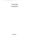 Cover of: La regla de tres