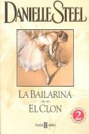 Cover of: La bailarina: y El clon