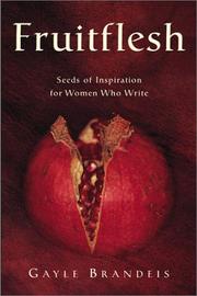 Cover of: Fruitflesh: Seeds of Inspiration for Women Who Write