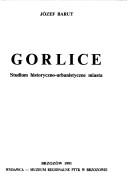 Cover of: Gorlice by Józef Barut