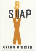 Cover of: Soapbox: Essays, Diatribes, Homilies and Screeds 1980-1997