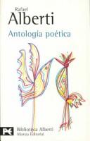 Cover of: Antología poética by Rafael Alberti